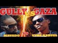 Mavado vs vybz kartel  gully vs gaza throwback mix by djeasy