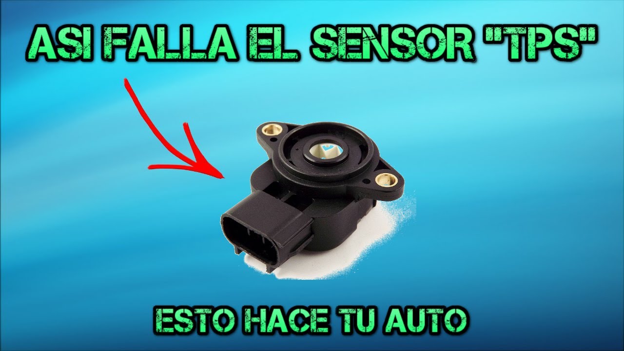 SINTOMAS del SENSOR "TPS" dañado!! funcionara AUTO!! - YouTube