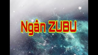 #yama Ngân ZUBU.