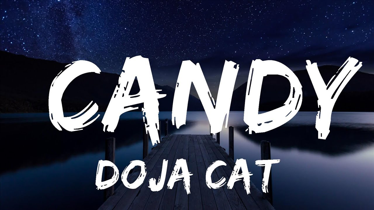 Doja Cat Candy (Lyrics) Lyrics Video (Official) YouTube