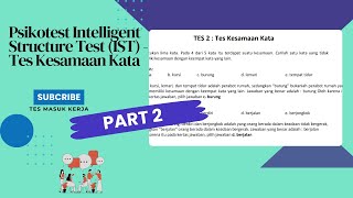 Psikotest Intelligent Structure Test (IST) Part 2 - Tes Kesamaan Kata