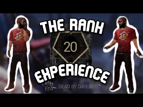 The Rank 20 Experience - Dead By Daylight