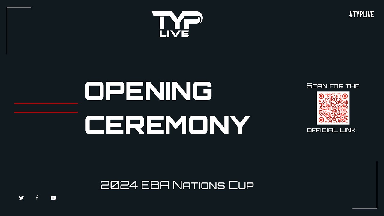 Opening Ceremony | 2024 EBA Nations Cup | Bridlington Spa Pool
