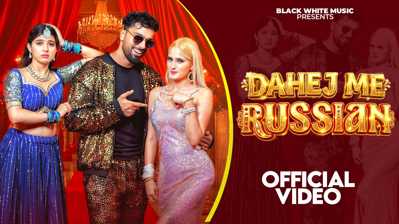 Dahej Me Russian (Official Video) | Punit Choudhary | Khushi Baliyan | New Haryanvi Song 2026