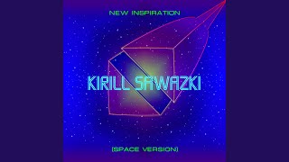 New Inspiration (Space Version)