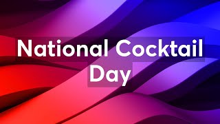 Its National Cocktail Day