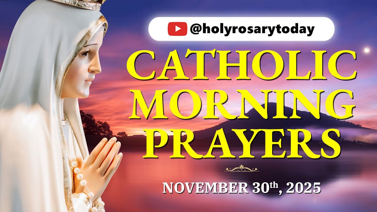 КАТОЛИЧЕСКИЕ УТРЕННИЕ МОЛИТВЫ ДЛЯ НАЧАЛА ДНЯ 🙏 ВОСКРЕСЕНЬЕ 30 НОЯБРЯ 2025 ГОДА 🙏 Покаяние и дела ...