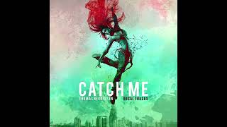 Two Steps From Hell - Catch Me