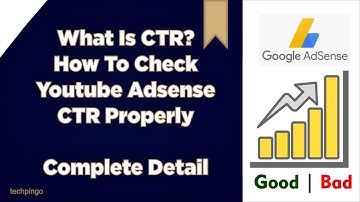How To Check Youtube Adsense CTR Properly 2021