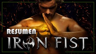 RESUMEN de IRON FIST | TEMPORADA 1