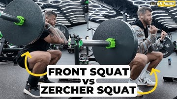 FRONT SQUAT vs ZERCHER SQUAT: 3 Differences to Know