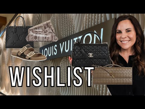 MY 2025 LUXURY WISHLIST | LOUIS VUITTON, CHANEL, HERMES, FENDI