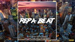 Video thumbnail of "''REPA BEAT'' | INSTRUMENTAL | BY. EL PERSO [9]"