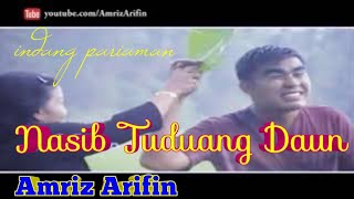 NASIB TUDUANG DAUN - AMRIZ ARIFIN - INDANG PARIAMAN VOL 2 - Lagu minang