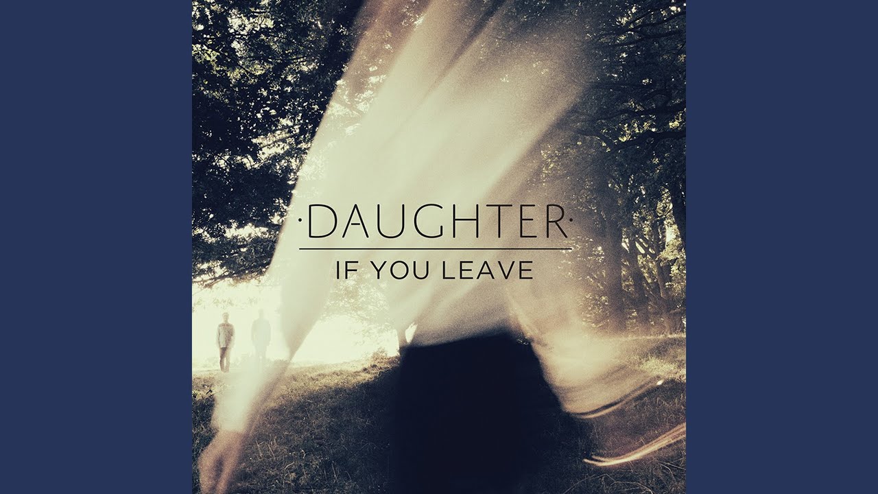 Daughter - 