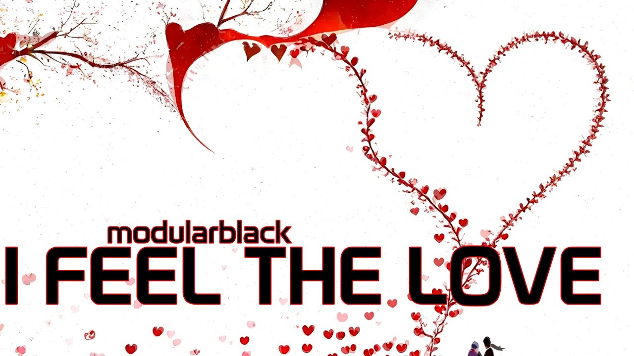 modularblack - I Feel The Love (Original Mix | Visualizer) - YouTube