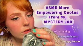 ASMR More Empowering Quotes From My Mystery Jar [Mic Brushing, Soft-Spoken, Clicky Whispers] screenshot 4