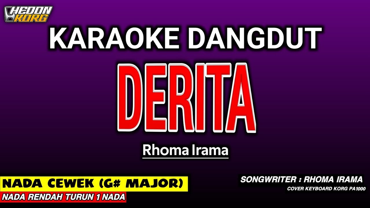 DERITA KARAOKE DANGDUT - NADA WANITA
