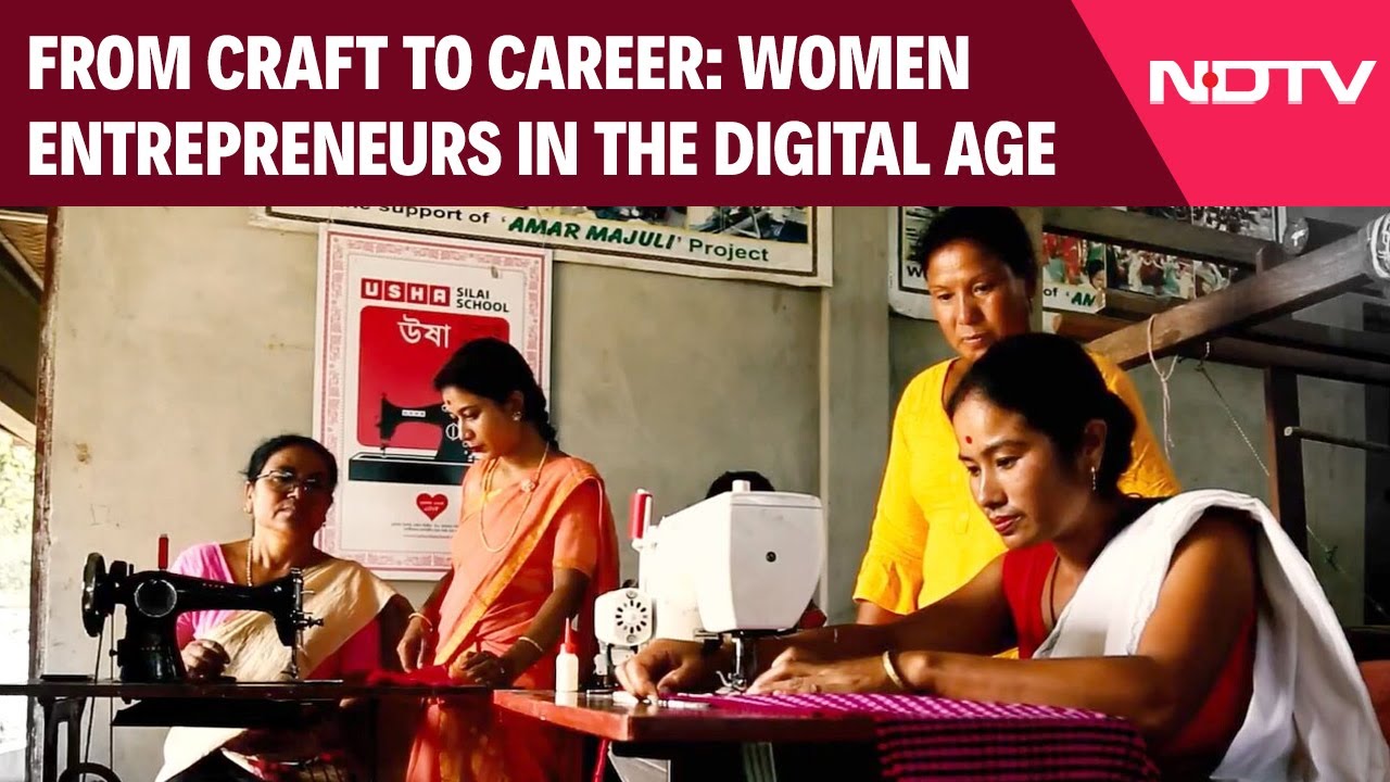 USHA x NDTV | From Craft To Career: Women Entrepreneurs In The Digital Age