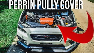 *ENGINE BAY OVERHAUL* Perrin Pully Cover Install 15+ Subaru WRX *Part 1*