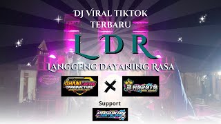DJ LDR ( Langgeng Dayaning Rasa ) STYLE TRAP X PARTY VIRAL TIKTOK TERBARU❗❗❗