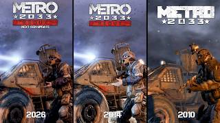 Metro 2033: Next Gen vs Redux vs Original - Graphics & Improvement Comparison