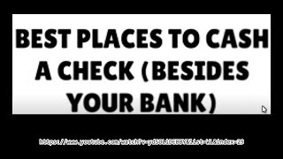 BEST PLACES TO CASH A CHERCK