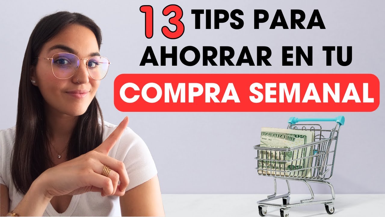 Cómo Ahorrar (mucho) Dinero en el Supermercado: Soluciones Prácticas