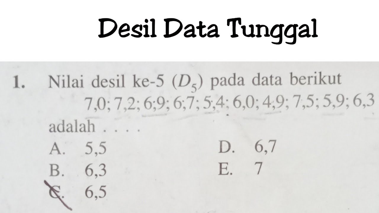 Nilai Desil Ke 5 D5 Pada Data Berikut 7 0 7 2 6 9 6 7 5 4 6 0 4 nilai-desil-ke-5-d5-pada-data-berikut-7-0-7-2-6-9-6-7-5-4-6-0-4