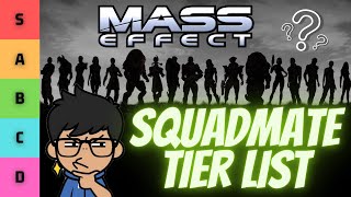 My (pretty good?) Mass Effect SQUADMATE TIER LIST | Ranking from WORST to BEST