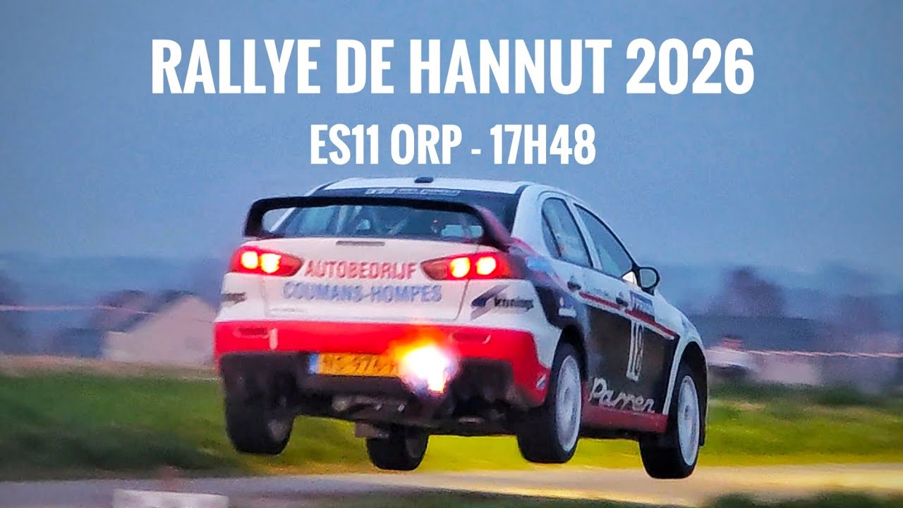 Rallye de Hannut 2026 - ES11 ORP - 17H48