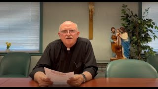 Holy Week & Easter Message from Fr. Kevin ~ 2025