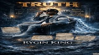 Rygin King - Truth (Official Audio)