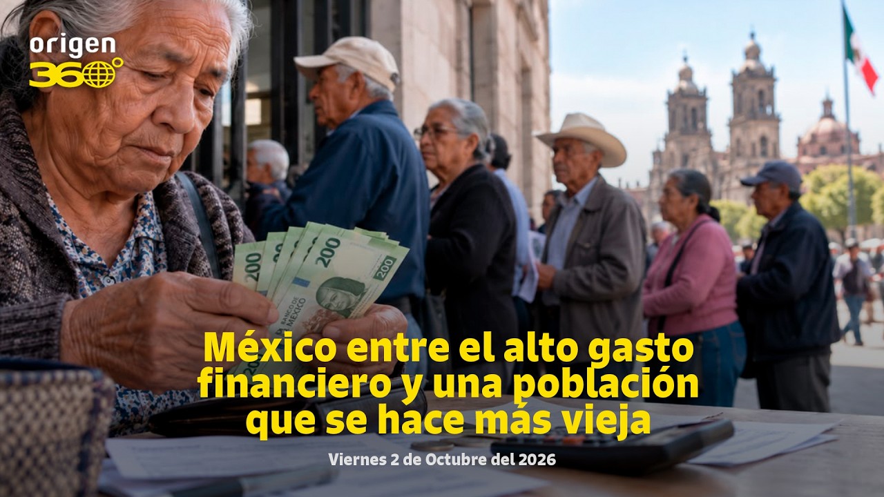En Vivo | México entre el alto gasto financiero y una población que se hace más vieja