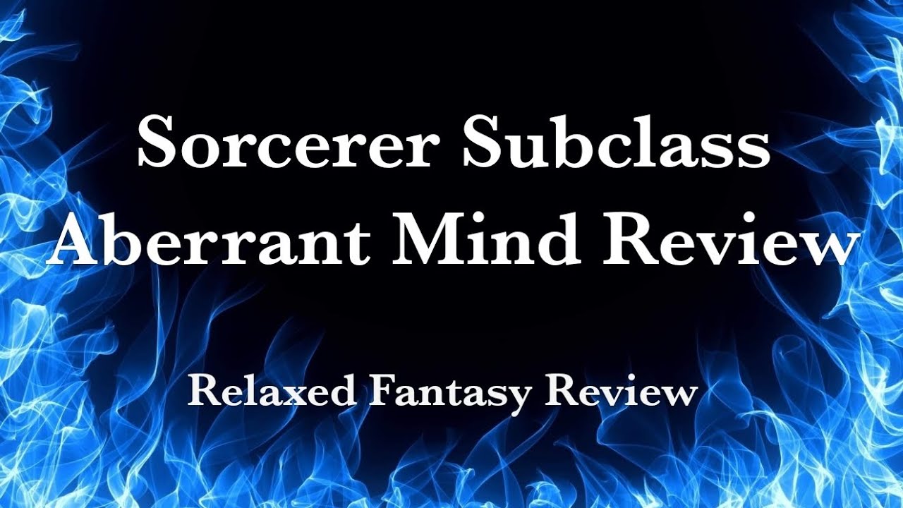 Sorcerer Subclass Aberrant Mind Review DnD 5e YouTube