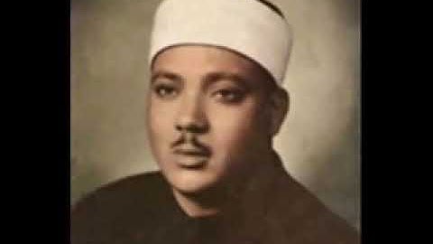 ABDUL BASIT ABDUL SAMAD SURAH AR-RA'D عبدالباسط عبدالصمد سورة العارض АБДУЛБАСИТ СУРА РААД