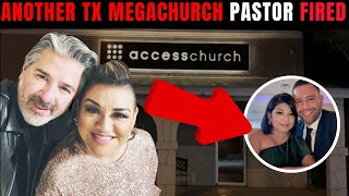 BREAKING‼️Access Church Founding Pastor Abruptly FIRED - Brian Sisneros - Shocking Details