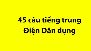 Từ vựng tiếng Trung chuyên ngành Điện Công nghiệp