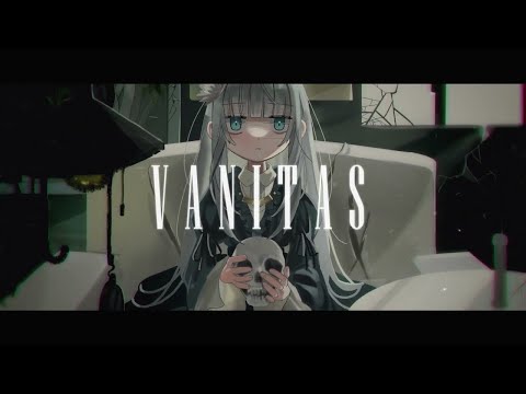 ヴァニタス 歌ってみた