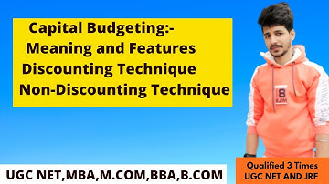 Capital Budgeting start from BASICH || NPV, IRR, ARR, PI,PPI,PR| UGC NET|commerce|Management|MBA|Bba