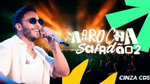 Wesley Safadão - CD Arrocha Safadão Repertório Atualizado 2025