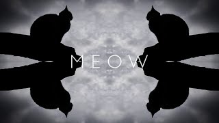MEOW