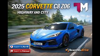 🔥 2025 Chevrolet Corvette C8 Z06 BeamNG. Drive-mod gameplay (highway drive + city cruise)