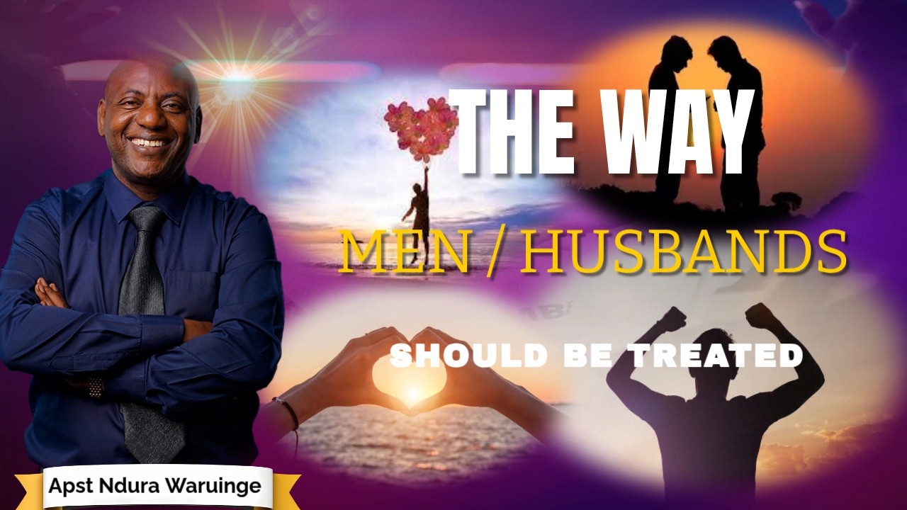 КАК СЛЕДУЕТ ОТНОСИТЬСЯ К МУЖЧИНАМ/МУЖЬЯМ... БЕРЕГИТЕСЬ! Апостол Ндура Варуинге | Bethel Clouds TV