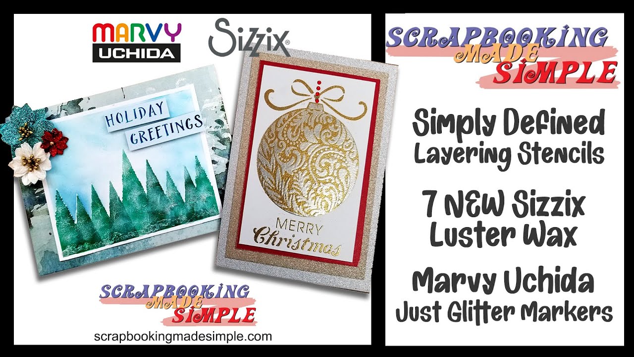 513 Simply Defined Layering Stencils. 7 NEW Colors of Sizzix Luster Wax & A $5.99 Not to Miss Deal!