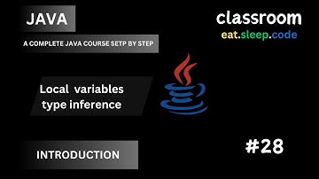 #28 Local Variable Type Inference | Java Programming