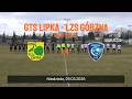 GTS Lipka - LZS Górzna. Pewna wygrana gości w meczu 1. grupy wielkopolskiej B-klasy
