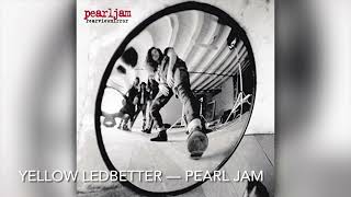 Yellow Ledbetter  Pearl Jam 8d