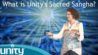What is Unity's Sacred Sangha (10/20/21)