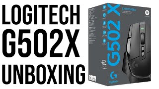 Logitech G502X Lightspeed Unboxing